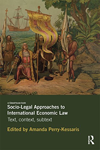 Socio-Legal Approaches to International Economics Law by Amanda Perry-Kessaris (Book Review)